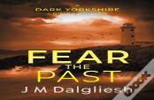 Fear The Past