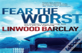 Fear The Worst