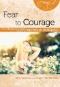 Fear To Courage - Preview