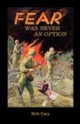 Fear Was Never An Option - Preview