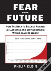 Fear Your Future
