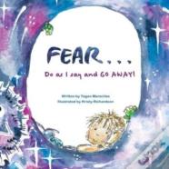 Fear...Do As I Say And Go Away!