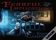 Fearful Implications