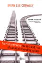 Fearful Symmetry - The Fall And Rise Of Canada'S Founding Values - Preview