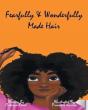 Fearfully & Wonderfully Made Hair - Preview