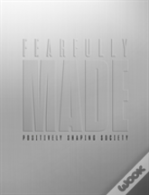Fearfully Made