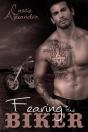 Fearing The Biker - Preview