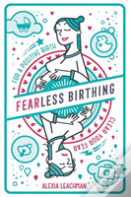 Fearless Birthing