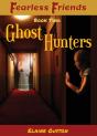 Fearless Friends - Ghost Hunters - Preview