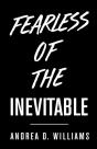Fearless Of The Inevitable - Preview