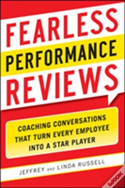 Capa do artigo Fearless Performance Reviews: Coaching Conversations That Turn Every Employee Into A Star Player