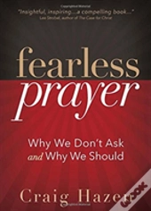 Fearless Prayer