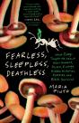 Fearless, Sleepless, Deathless - Preview