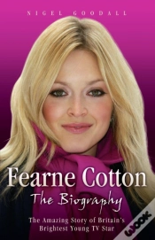 Capa do artigo Fearne Cotton - The Biography