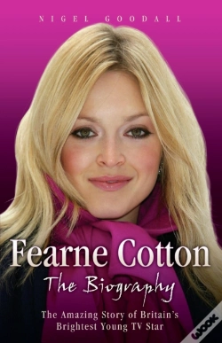 Capa do artigo Fearne Cotton - The Biography