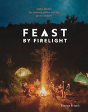 Feast By Firelight - Preview
