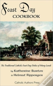 Capa do artigo Feast Day Cookbook; The Traditional Cath