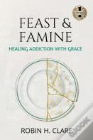 Feast & Famine