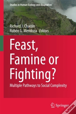 Capa do artigo Feast, Famine Or Fighting?