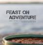 Feast On Adventure - Preview