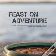 Feast On Adventure
