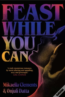 Capa do artigo Feast While You Can