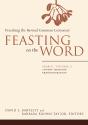 Feasting On The Word: Year C, Volume 1 - Preview