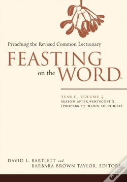 Capa do artigo Feasting On The Wordâ€” Year C, Volume 4