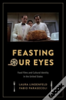 Feasting Our Eyes