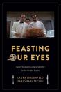Feasting Our Eyes - Preview