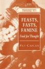 Feasts, Fasts, Famine - Preview
