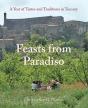 Feasts From Paradiso: A Year Of Tastes A - Preview