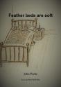 Feather Beds Are Soft - Preview