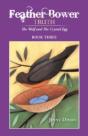 Feather Bower Truth: The Wolf, And The Crystal Egg - Preview