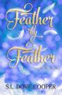 Feather By Feather And Other Stories - Preview