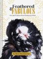 Feathered & Fabulous - Preview