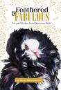 Feathered & Fabulous - Preview