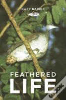 Feathered Life