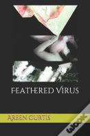 Feathered Virus