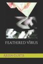 Feathered Virus - Preview