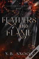 Feathers And Flame