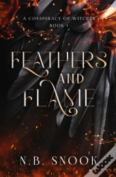 Feathers And Flame