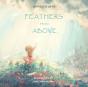Feathers From Above - Preview