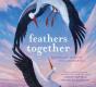 Feathers Together - Preview
