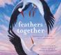 Feathers Together - Preview