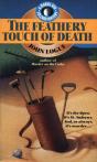 Feathery Touch Of Death - Preview