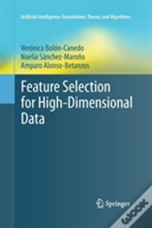 Feature Selection For High-Dimensional Data