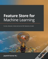 Feature Store For Machine Learning