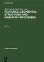 Features, Segmental Structure And Harmony Processes. Part 2 - Preview