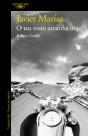 Febre E Lança (O Teu Rosto Amanhã 1) - Preview